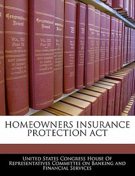 portada homeowners insurance protection act (en Inglés)