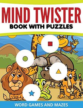 portada Mind Twister Book With Puzzles, Word Games and Mazes 