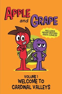 portada Apple and Grape, Volume 1: Welcome to Cardinal Valleys (en Inglés)