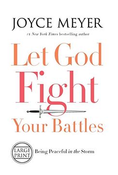 portada Let God Fight Your Battles: Being Peaceful in the Storm (en Inglés)