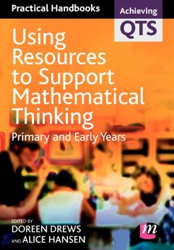 portada Using Resources to Support Mathematical Thinking: Primary and Early Years (Achieving qts Practical Handbooks Series) (in English)