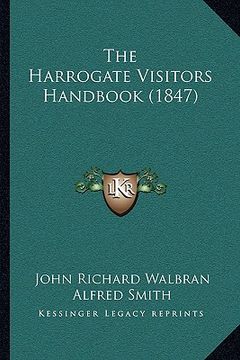 portada the harrogate visitors handbook (1847) (en Inglés)