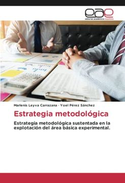 portada Estrategia Metodológica: Estrategia Metodológica Sustentada en la Explotación del Área Básica Experimental.