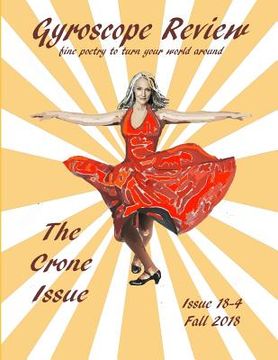 portada Gyroscope Review Issue 18-4 Fall 2018: The Crone Issue (in English)