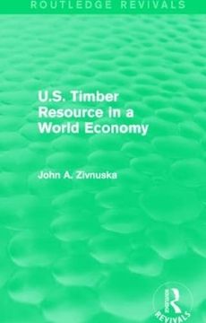 portada U. S. Timber Resource in a World Economy (Routledge Revivals) (en Inglés)