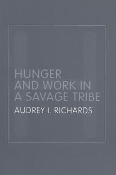 portada hunger and work in a savage tribe: a functional study of nutrition among the southern bantu (en Inglés)
