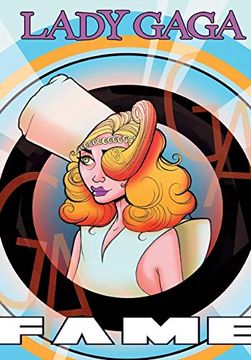 portada Fame: Lady Gaga - the Graphic Novel (en Inglés)