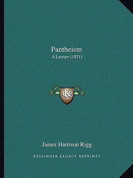 portada pantheism: a lecture (1871) (en Inglés)