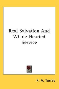portada real salvation and whole-hearted service