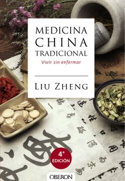 portada Medicina China Tradicional: La Armonía Mente-Cuerpo Para no Enfermar (in Spanish)