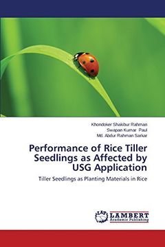 portada Performance of Rice Tiller Seedlings as Affected by Usg Application