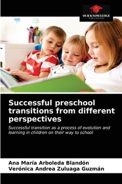 portada Successful preschool transitions from different perspectives