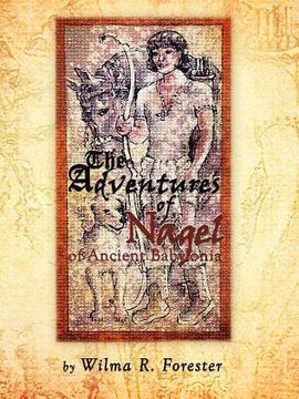 portada the adventures of nagel of ancient babylonia