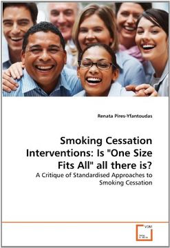 portada Smoking Cessation Interventions: Is "One Size Fits All" all there is?: A Critique of Standardised Approaches to Smoking Cessation