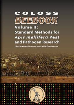 portada Coloss Bee Book Vol II: Standard Methods for Apis mellifera Pest and Pathogen Research (en Inglés)