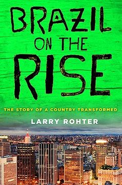 portada brazil on the rise,the story of a country transformed