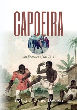 portada Capoeira: An Exercise of the Soul (en Inglés)