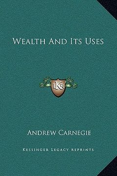 portada wealth and its uses (en Inglés)