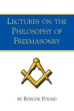 portada Lectures on the Philosophy of Freemasonry