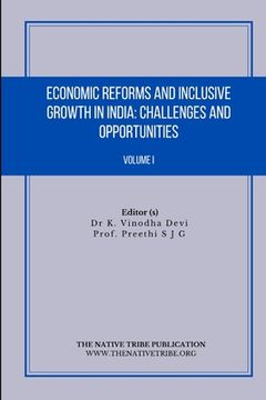 portada Economic Reforms and Inclusive Growth in India: Challenges and Opportunities (en Inglés)
