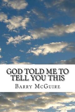 portada God Told Me To Tell You This (en Inglés)