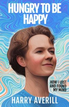 portada Hungry to be Happy: How i Lost and Found my Mind 