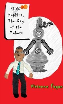portada Hilda Hopkins, The Day Of The Mobots (en Inglés)