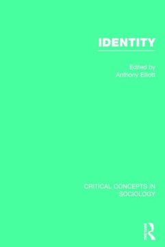 portada Identity, 4-Vol. Set (Critical Concepts in Sociology) (en Inglés)
