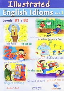 portada Illustrated Idioms b1 & b2 - Book 1 - Student's Book (en Inglés)