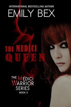 portada The Medici Queen: Book Three in The Medici Warrior Series (en Inglés)