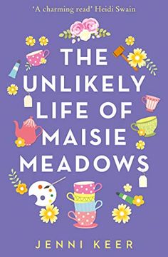 portada The Unlikely Life of Maisie Meadows (en Inglés)