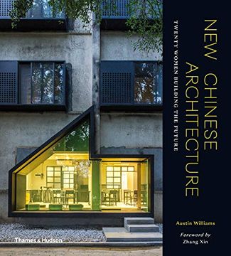 portada New Chinese Architecture: Twenty Women Building the Future (in English)