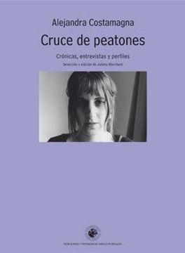 cruce de peatones - alejandra costamagna - libro físico