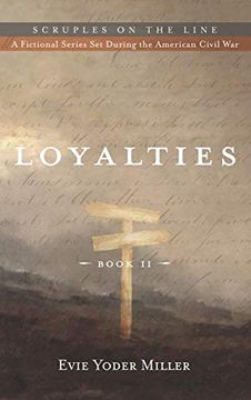 portada Loyalties (Scruples on the Line) (en Inglés)