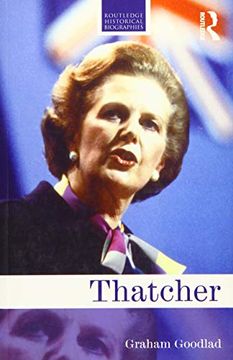 portada Thatcher (Routledge Historical Biographies) (en Inglés)