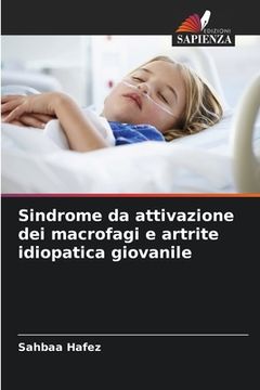 portada Sindrome da attivazione dei macrofagi e artrite idiopatica giovanile (en Italiano)