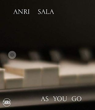 portada Anri Sala. As you go (Arte Moderna. Cataloghi) (en Inglés)