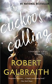 portada The Cuckoo'S Calling: 1 (Cormoran Strike Novel) 