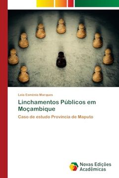 portada Linchamentos Públicos em Moçambique (in Portuguese)