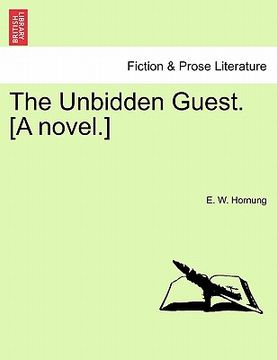 portada the unbidden guest. [a novel.] (in English)