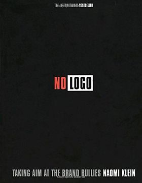 portada No Logo: Taking aim at the Brand Bullies 