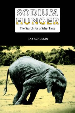 portada Sodium Hunger: The Search for a Salty Taste (in English)