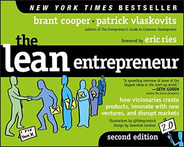 portada The Lean Entrepreneur: How Visionaries Create Products, Innovate With New Ventures, And Disrupt Markets