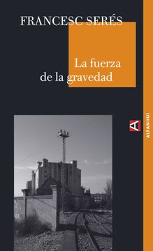 portada La Fuerza de la Gravedad (in Spanish)