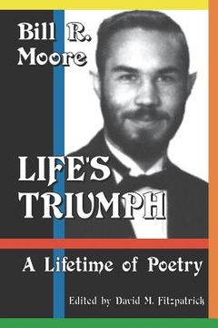 portada Life's Triumph: A Lifetime of Poetry (en Inglés)