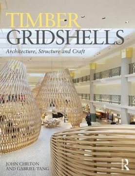 portada Timber Gridshells: Architecture, Structure and Craft (en Inglés)