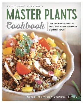 portada Master Plants Cookbook: The 33 Most Healing Superfoods for Optimum Health