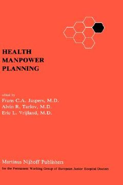 portada health manpower planning: methods and strategies for the maintenance of standards and for cost control (en Inglés)