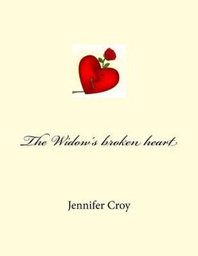 portada The Widow's broken heart (en Inglés)