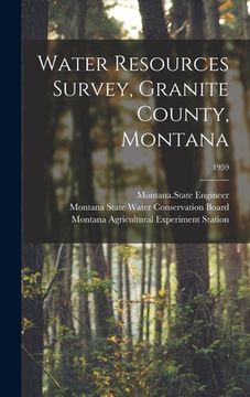 portada Water Resources Survey, Granite County, Montana; 1959